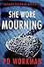 She Wore Mourning (Zachary ...