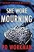 She Wore Mourning