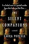 The Silent Companions by Laura  Purcell