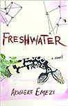 Freshwater by Akwaeke Emezi