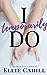 I Temporarily Do (Cordially Invited #1)