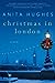 Christmas in London: A Novel