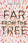 Far from the Tree by Robin Benway