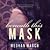 Beneath This Mask (Beneath, #1)