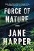 Force of Nature (Aaron Falk, #2)