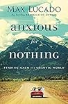 Book cover for Anxious for Nothing: Finding Calm in a Chaotic World