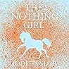 The Nothing Girl by Jodi Taylor