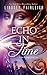 Echo in Time (Echo Trilogy, #1)