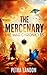 The Mercenary (The War Chronicles, #1)