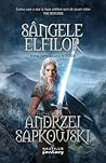 Sângele elfilor by Andrzej Sapkowski