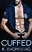 Cuffed (Everyday Heroes, #1)