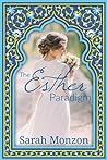 The Esther Paradigm by Sarah Monzon