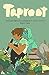 Taproot: A Story about a Gardener and a Ghost