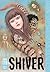 Shiver by Junji Ito