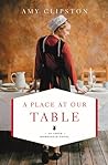 A Place at Our Table by Amy Clipston