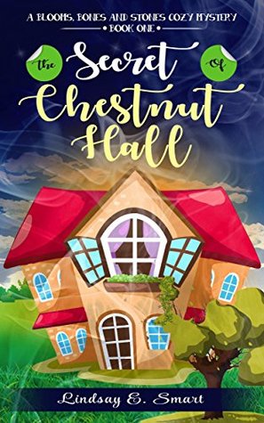 The Secret of Chestnut Hall by Olivia Swift