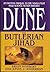 The Butlerian Jihad by Brian Herbert