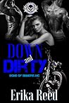 Down and Dirty by Erika Reed