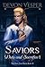 Saviors: Duty and Sacrifice 1 (The God Jars Saga #1)