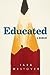 Educated by Tara Westover