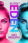 Elites of Eden by Joey Graceffa