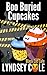 Boo Buried Cupcakes (Black Cat Cafe #11) by Lyndsey Cole