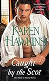 Caught by the Scot by Karen Hawkins