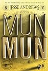 Munmun by Jesse Andrews