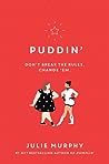 Puddin' (Dumplin', #2)