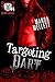 Targeting Dart (Satan's Dev...