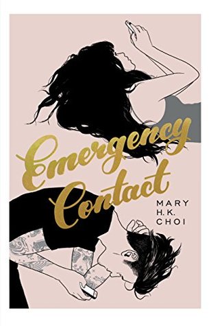 Emergency Contact by Mary H.K. Choi