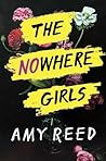 The Nowhere Girls by Amy Reed