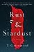 Rust & Stardust