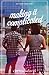 Making It Complicated (I Heart Iloilo Book 2)