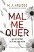 Mal Me Quer (Helen Grace, #7)