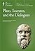 Plato, Socrates, and the Dialogues