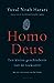 Homo Deus: Een kleine geschiedenis van de toekomst