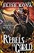 The Rebels of Gold (Loom Saga #3)