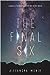 The Final Six (The Final Six, #1) by Alexandra Monir