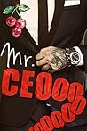 Mr. CEOooooooo by Olivia T. Turner