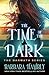 The Time of the Dark (Darwath, #1) by Barbara Hambly