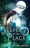 Keeper of the Peace by Jennifer Malone Wright