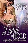 A Laird to Hold by Angeline Fortin