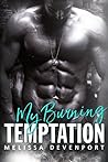 My Burning Temptation by Melissa Devenport