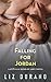 Falling for Jordan