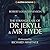 The Strange Case of Dr Jekyll and Mr Hyde