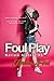 Foul Play (Barlow Sisters #3)