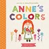 Anne's Colors by Kelly Hill