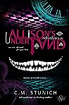 Allison's Adventures in Underland by C.M. Stunich