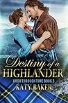 Destiny of a Highlander by Katy Baker